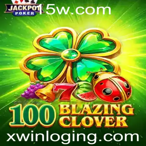 100BlazingClover: Descubra o Empolgante Mundo dos Jogos Online